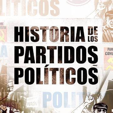 Historia de los partidos políticos