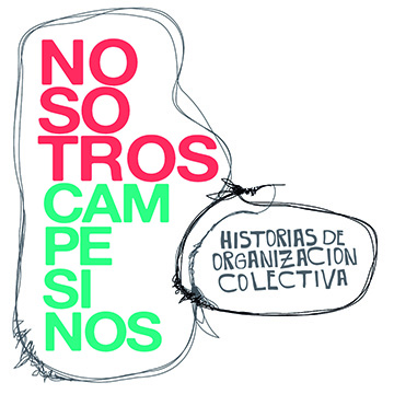 Nosotros campesinos