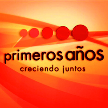 Primeros años, creciendo juntos