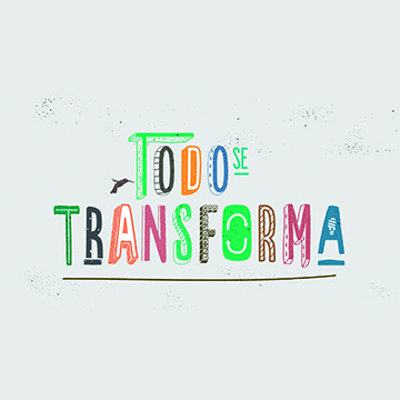 Todo se transforma