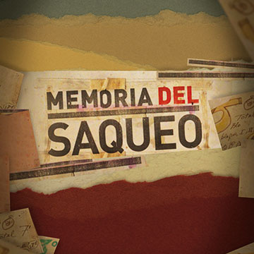 Memoria del saqueo    